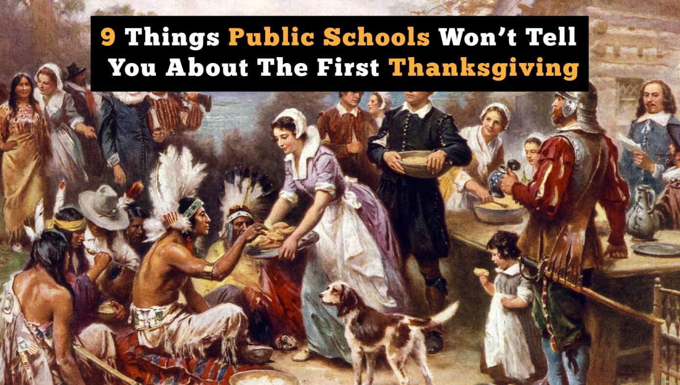 9 Things Public Schools Won’t Tell You About The First Thanksgiving