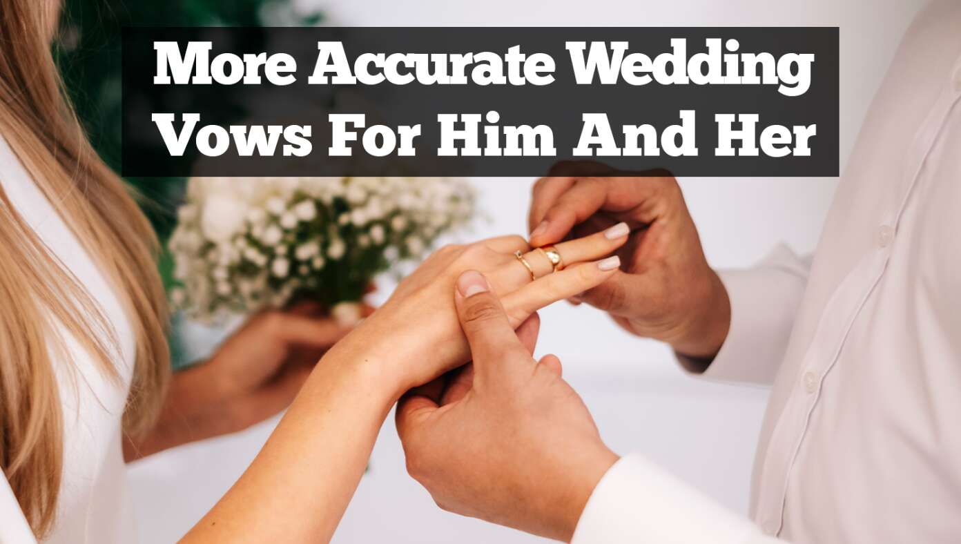 The Babylon Bee Presents: More Accurate Wedding Vows For Him And Her