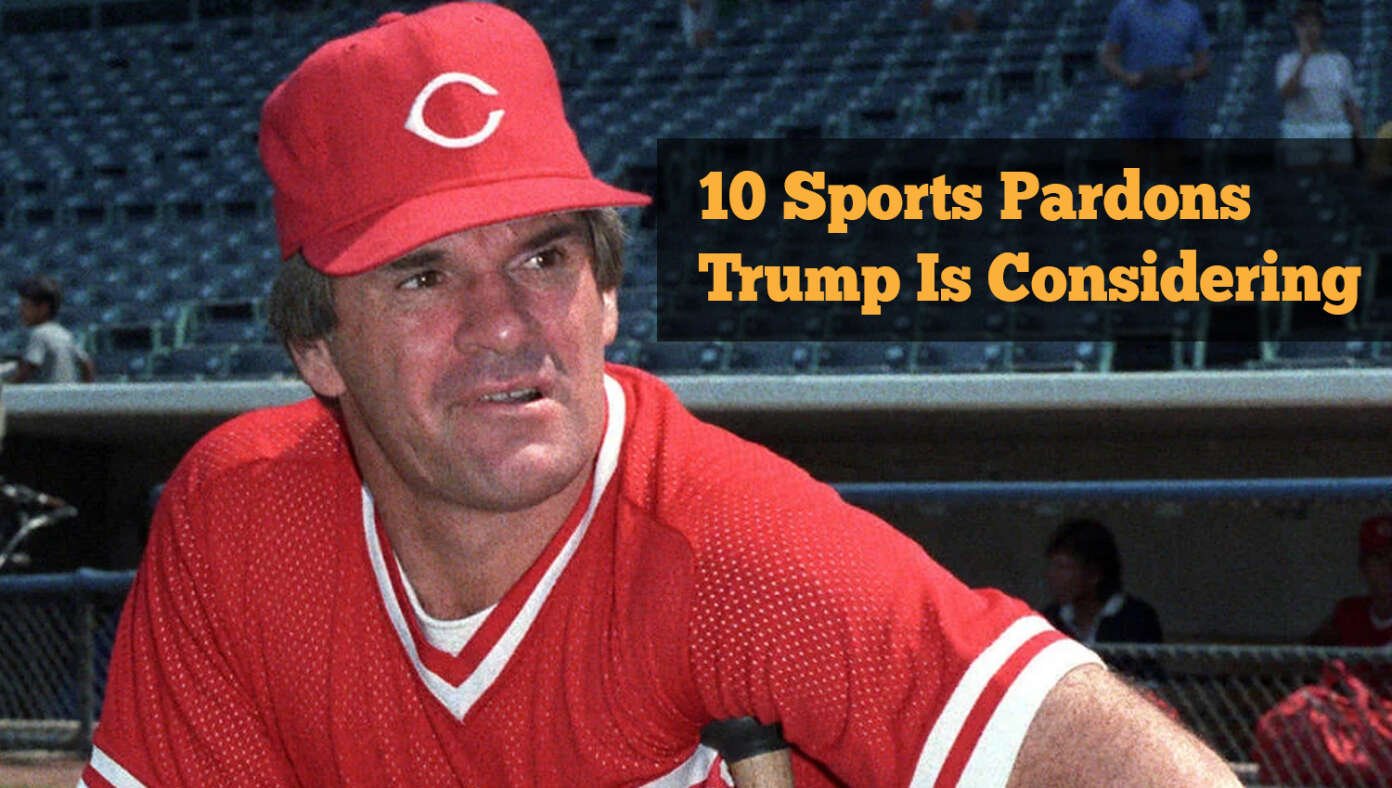 Trump Wants To Pardon Pete Rose: Here Are 10 Other Sports Pardons Trump Is Considering