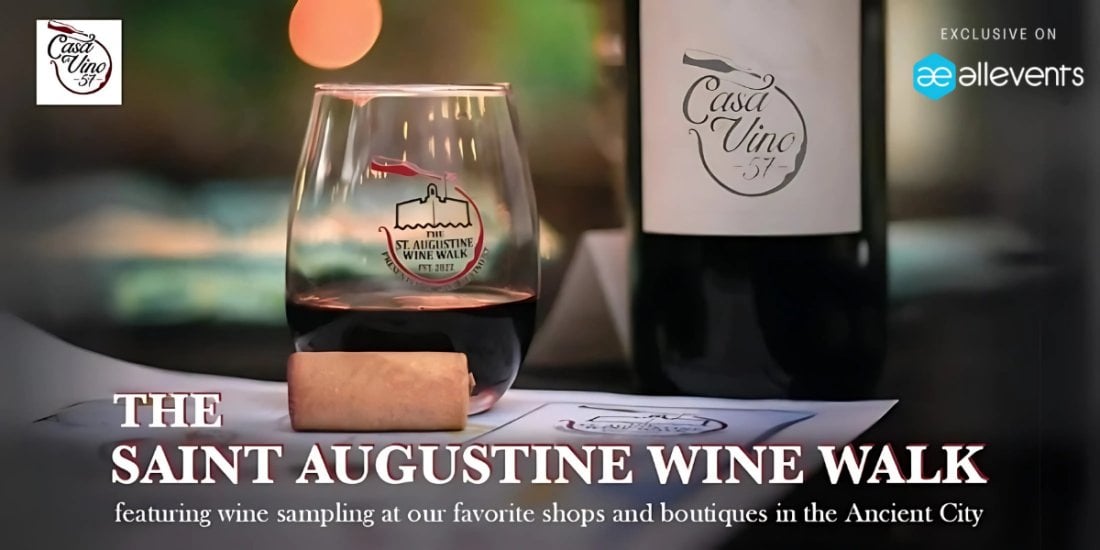 Saint Augustine Wine Walk: Because Regular Walking Is Just Too Sober