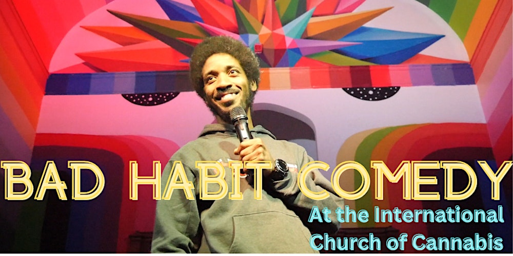 High-larious Comedy at the Church of Weed
