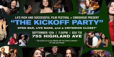 RSFF & Cinegogue’s “Kickoff Party”: Prepare for Disappointment