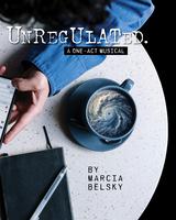 “Unregulated: A Marcia Belsky Masterpiece (Or Is It?)”