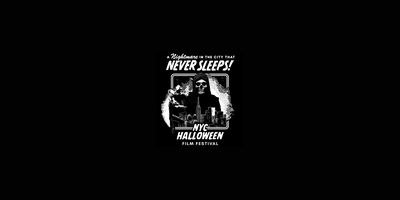 NYC Halloween Film Fest: Where Horror Goes to Die