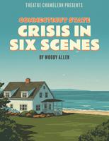 Connecticut: Six Scenes of Utter Chaos and a Movie to Make it Official