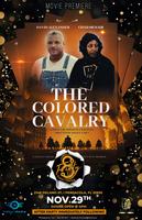 “The Colored Calvary” Movie Premiere & After Party: Yikes