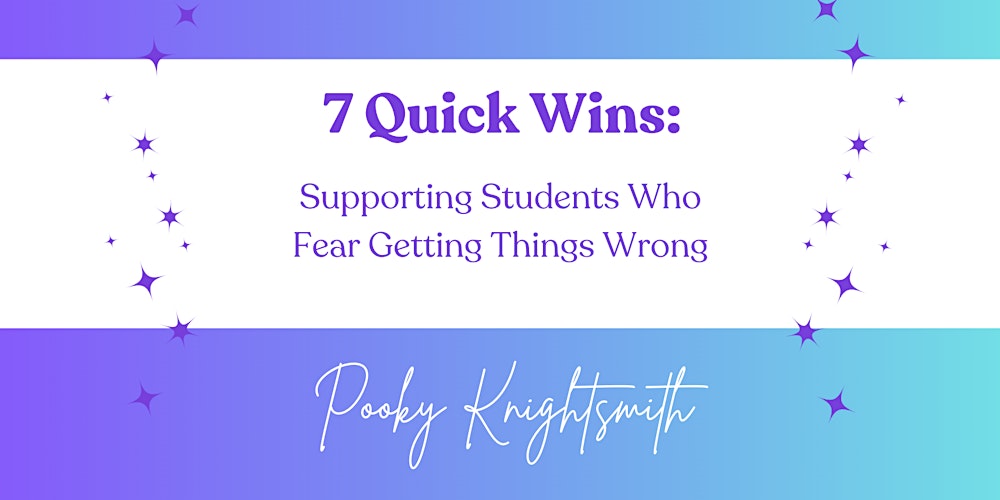 7 Quick Wins: How to Coddle Perfectionists Who Are Terrified of Failing at Life