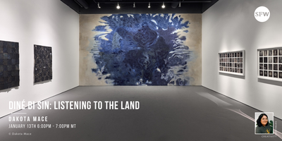 Diné Bi Sin: Dakota Mace Talks to Trees and the Land Actually Answers Back