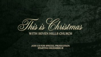 Seven Hills Church Declares "This Is Christmas" – Apparently Jesus Was Just a Backup Plan