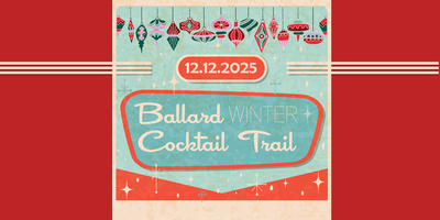Sip, Stumble, Repeat: Ballard’s Cocktail Trail Is Basically Walking Through a Kale Salad