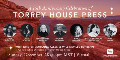 Torrey House Press Reaches Puberty and Throws a Party to Prove It