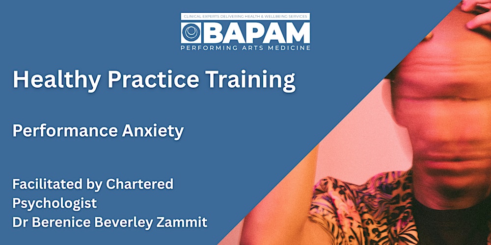 BAPAM Training: Performance Anxiety