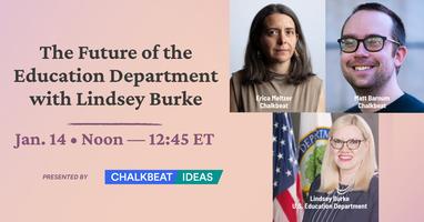 Chalkbeat Ideas: Doom and Gloom for the Department of Education with Lindsey Burke