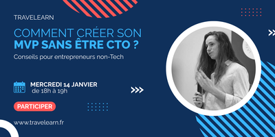 Comment créer son MVP sans être CTO et surtout sans savoir ce que fout un CTO ?