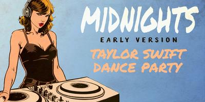 Taylor Swift Throws a Dance Party and Midnight Becomes the New Daylight Saving Time