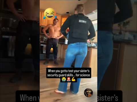 When you gotta test your sister’s security guard skills… 😭