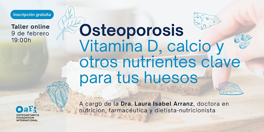 “Osteoporosis? No Te Quiebres! Vitamina D, Calcio y Otros Superhéroes de Huesos”