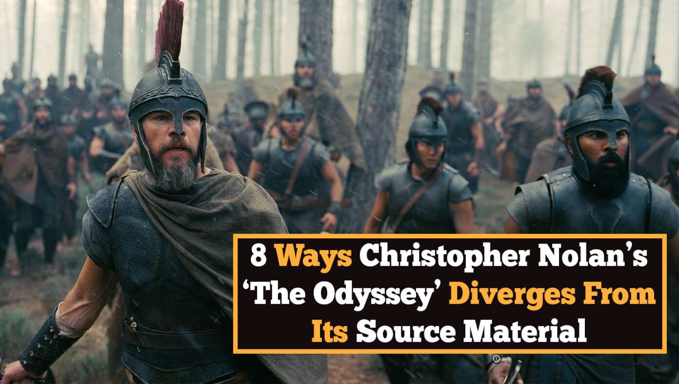 8 Ways Christopher Nolan’s ‘The Odyssey’ Diverges From Its Source Material