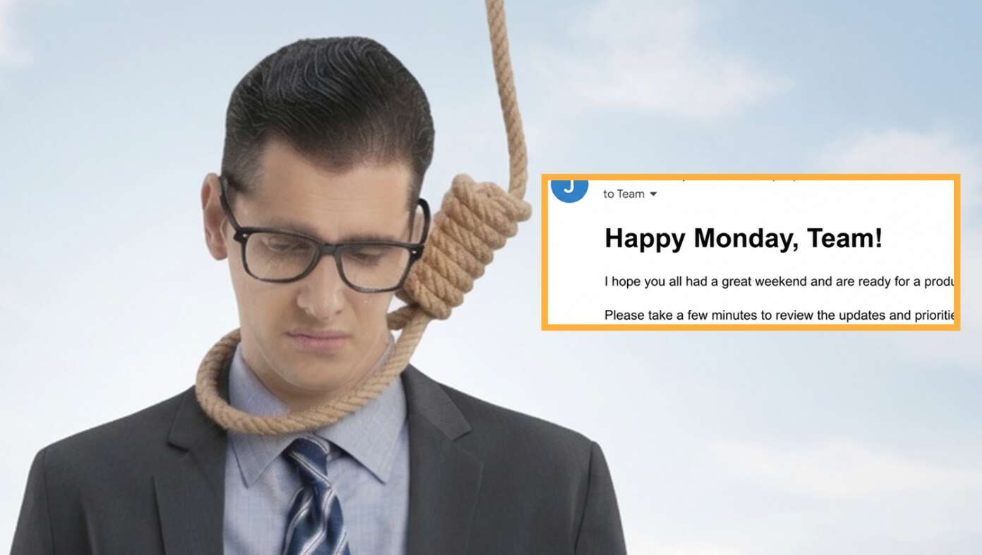 Texas Approves Death Penalty For Anyone Who Starts An Email With 'Happy Monday, Team!'