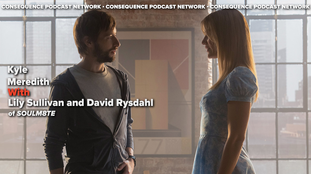Lily Sullivan and David Rysdahl Dish on SOULM8TE