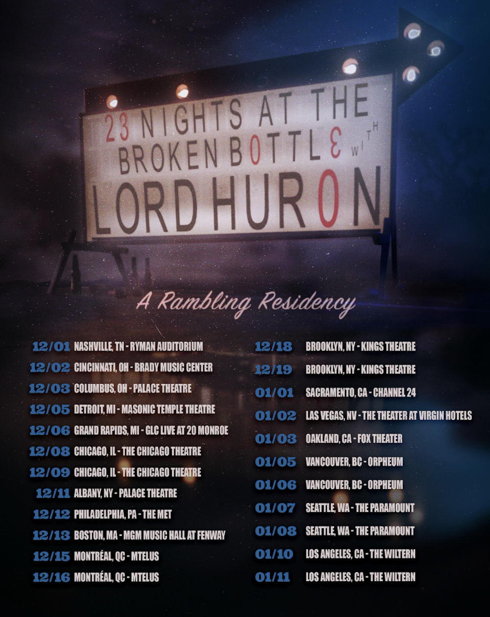 Lord Huron Launch 23 Nights at the Broken Bottle Tour