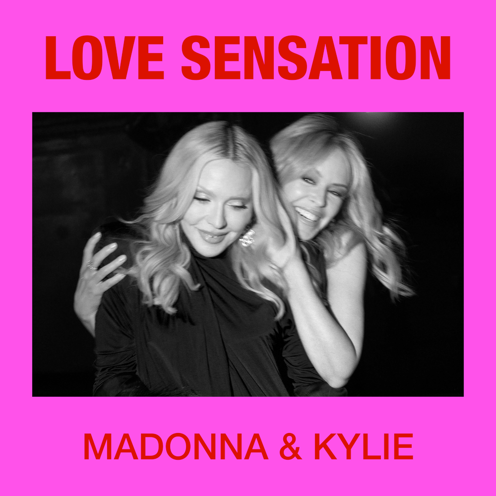 Madonna and Kylie Minogue Drop New Love Sensation Remix