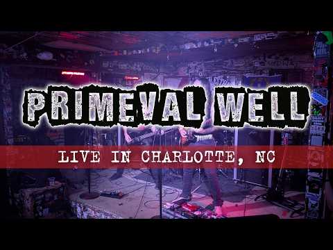 Primeval Well in Charlotte, NC (08/20/2026)