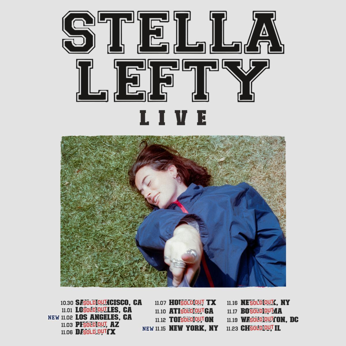 Stella Lefty Sells Out Debut Tour Get Tickets Now