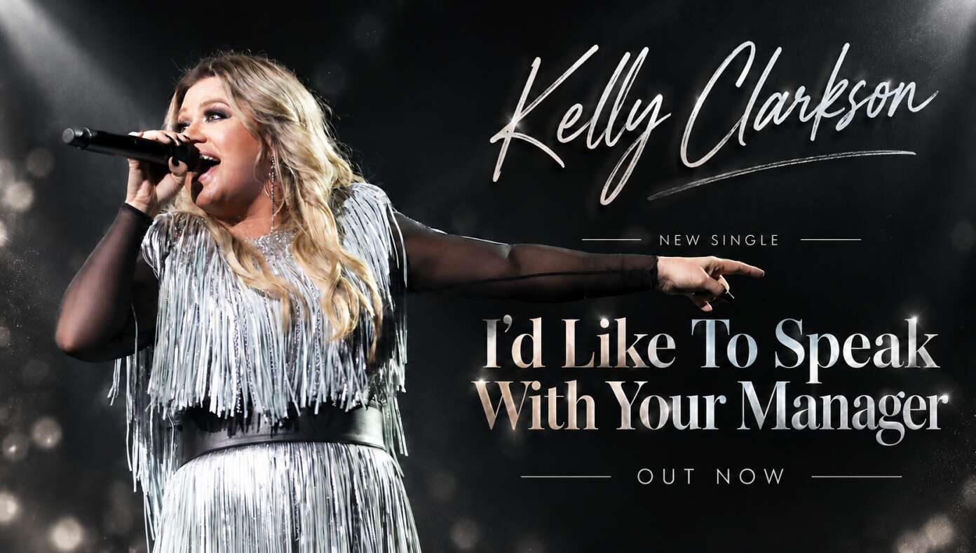 Kelly Clarkson Releases New Single 'I'd Like To Speak With Your Manager'