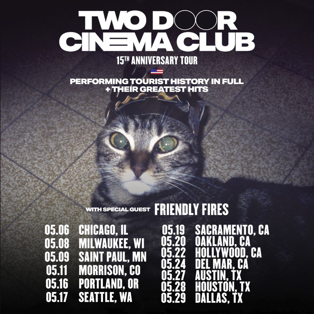 Two Door Cinema Club Sets 2027 US Tour Dates